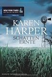 Schattenernte - Karen Harper