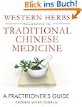Western Herbs According to Traditiona...