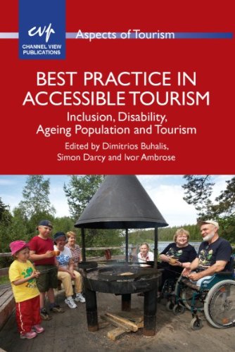 Best Practice in Accessible Tourism (Aspects of Tourism)