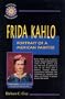 Frida Kahlo: Portrait of a Mexican Painter (Hispanic Biographies)
