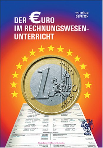 Der Euro im Rechnungswesenunterricht