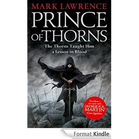 Prince of Thorns (The Broken Empire, Book 1)