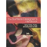 The Surface Designer's Handbook ~ Holly Brackmann
