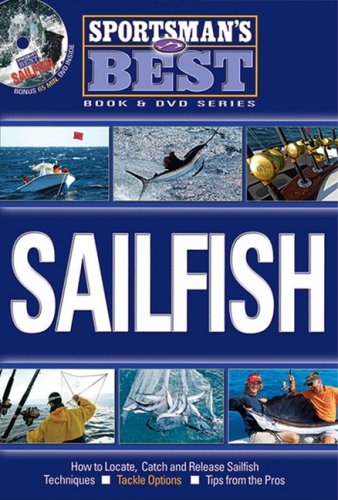 Sportsman's Best: Sailfish Book and DVD Combo
