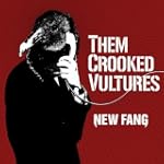 New Fang - Them Crooked Vultures