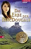 Das Erbe der MacDougals - Morgan Grey