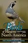 Birds of Western North America: A Photographic Guide (Princeton Field Guides)