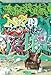Rackgaki: Japanese Graffiti (with DVD)