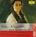 Sissi - Elisabeth von �sterreich. CD by Lisbeth Exner