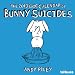 Bunny Suicides 2013 Calendar