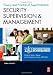Security Supervision and Management, Third Edition: The Theory and Practice of Asset Protection