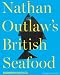 Nathan Outlaw's British Seafood