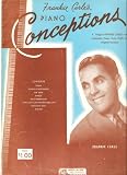 Frankie Carles Piano Conceptions : Ten Songs in Frankie Carles Own Inimitable Piano Style Plus the Original Versions