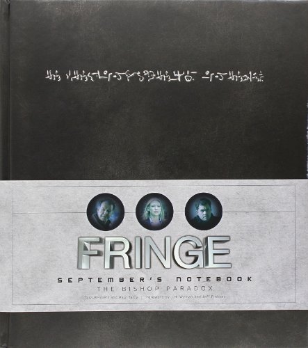 Fringe: September's Notebook