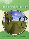 How the camel got his hump