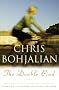 The Double Bind: A Novel The Double Bind: A Novel