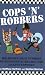 Cops 'n' Robbers: Hilarious True Stories of Bungling Burglars and Crafty Coppers