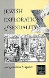 Jewish Explorations of Sexuality
