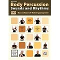 Body Percussion Sounds and Rhythms: Das Umfassende Trainingsprogramm mit DVD