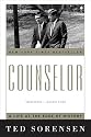 Counselor: A Life at the Edge of History