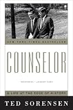 Counselor: A Life at the Edge of History