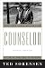 Counselor: A Life at the Edge of History