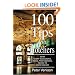 100 Tips for Hoteliers: What Every Successful Hotel Professional Needs to Know and Do