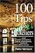  : 100 Tips for Hoteliers: What Every Successful Hotel Professional Needs to Know and Do