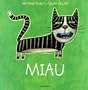 Miau (De La Cuna a La Luna) (Spanish Edition)