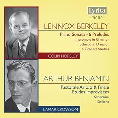 Lennox Berkeley & Arthur Benjamin, Piano Music