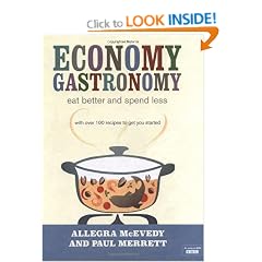 Economy Gastronomy: Eat Better and Spend Less