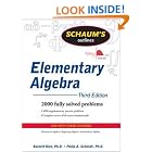 Schaum's Outline of Elementary Algebra, 3ed (Schaum's Outline of Elementary Algebra) by  Barnett Rich and Philip Schmidt