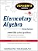 Books : Schaum's Outline of Elementary Algebra, 3ed (Schaum's Outline of Elementary Algebra)