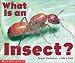 Book What Is An Insect? (Emergent Readers)
