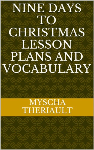 Nine Days to Christmas Lesson Plans and Vocabulary