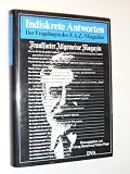 Produkt-Bild: Hensel, Georg [Hrsg.]: Indiskrete Antworten. Der Fragebogen d. F.A.Z.-Magazins. Deutsche Verlags-Anstalt, 1985. 25 cm. 332 S. Leinen. Schutzumschl. (guter Zustand). (ISBN 3-421-06250-1)