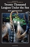 20,000 Leagues Under the Sea (Wordsworth Classics)