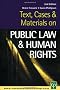 Text, Cases and Materials on Public Law and Human Rights