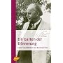 Ein Garten der Erinnerung: Leben und Wirken von Ka&hellip von Karl Foerster