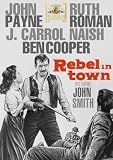 Rebel In Town