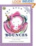 The Book of Bounces: Wonderful Songs and Rhymes Passed Down from Generation to Generation for Infants & Toddlers (First Steps in Music series)