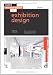 Basics Interior Design: Exhibition Design