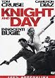 Knight And Day - Innocenti Bugie