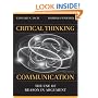 Critical Thinking and Communication: The Use of Reason in Argument (6th Edition)