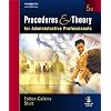Procedures and Theory for Administrative Professionals (with CD-ROM)