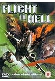 Flight to Hell