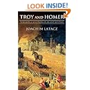 Troy and Homer: Towards a Solution of an Old Mystery