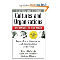 Cultures and Organizations - Software of the Mind: Intercultural Cooperation and Its Importance for Survival