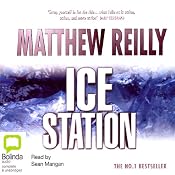Ice Station | [Matthew Reilly]
