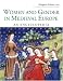 Women and Gender in Medieval Europe: An Encyclopedia (Routledge Encyclopedias of the Middle Ages)